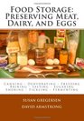 Food Storage: Preserving Meat, Dairy, and Eggs