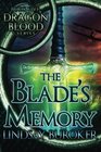 The Blade's Memory