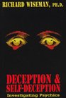 Deception  SelfDeception Investigating Psychics