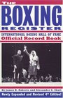 The Boxing Register International Boxing Hall of Fame Official Record Book