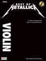 Best of Metallica for Violin 12 Solo Arrangements with CD Accompaniment