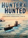 Hunter  Hunted Submarine Operations 194044
