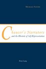 Chaucer's Narrators and the Rhetoric of SelfRepresentation