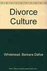 Divorce Culture