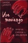 Un noviazgo (Spanish Edition)