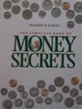 The Complete Book of Moneys Secrets
