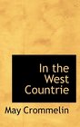 In the West Countrie
