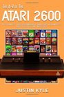 The A-Z of the Atari 2600 (Retro Gaming) (Volume 1)