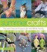 Summer Crafts Fun and Creative Summer Projects for the Whole Family