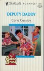 Deputy Daddy (Baker Brood, Bk 1) (Silhouette Romance, No 1141)