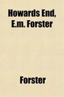 Howards End Em Forster