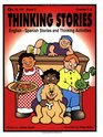 Thinking Stories Book 2 English  Spanish Stories And Thinking Activities