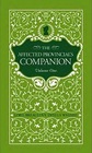 The Affected Provincial's Companion Vol I