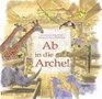 Ab in die Arche