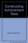 Constructing Achievement Tests