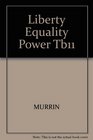 Liberty Equality Power Tb11