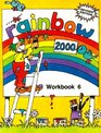 Rainbow 2000 6 Workbook