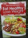 Eat Healthy Lose Weight