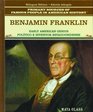 Benjamin Franklin Early American Genius/ Politico E Inventor Estadounidense