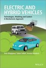 Electric and Hybrid Vehicles Technologies Modeling and Control  A Mechatronic Approach
