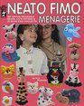 Neato Fimo Menagerie Hip Hippos Wearable Bears Cute Kittens  20 More Easy Projects