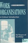 Work Organisations A Critical Introduction