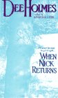 When Nick Returns