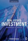Real Estate Investment A Strategic Approach