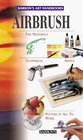 Airbrush (Barron's Art Handbooks: Purple Series)