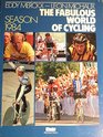 Fabulous World of Cycling