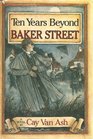 Ten Years Beyond Baker Street Sherlock Holmes Matches Wits With the Diabolical Dr Fu Manchu
