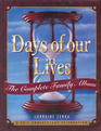 Days of Our Lives: The Complete Family Album: A 30th Anniversary Celebration