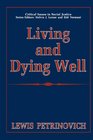 Living and Dying Well