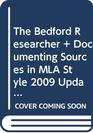 Bedford Researcher 3e  Documenting Sources in MLA Style 2009 Update