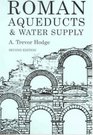 Roman Aqueducts and Water Supply