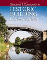 Historic Building Conservation Structures And Construction