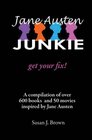 Jane Austen Junkie: Get Your Fix
