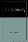 Look Away