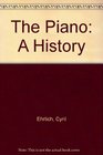 The Piano A History