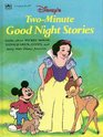 Disney's Two-Minute Good Night Stories (A Golden Book)