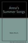 Anna's Summer Songs