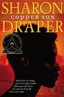 Copper Sun (Coretta Scott King Author Award Winner)