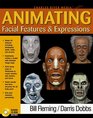 Animating Facial Features  Expressions