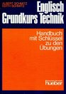 Englisch Grundkurs Technik Handbuch mit Schlssel zu den bungen