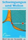 Technische Physik 5 Bde Bd4 Schwingungen und Wellen