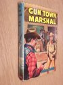 Gun Town Marshal