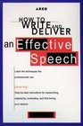 Arco How to Write and Deliver an Effective Speech