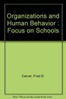Organizations and Human Behaviour
