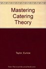 Mastering Catering Theory