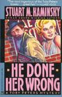 He Done Her Wrong (A Toby Peters Mystery)